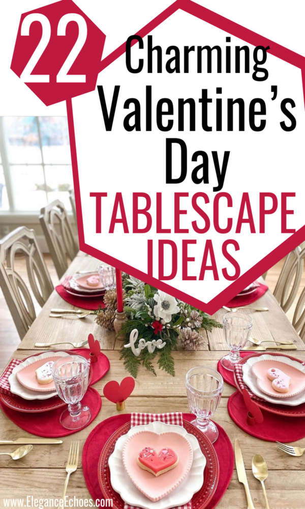 22 Valentine's Day table decor ideas