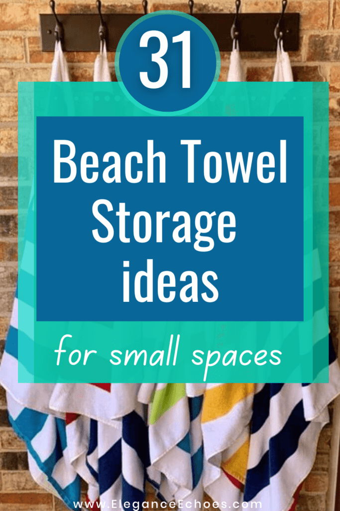 31 beach towel storage ideas