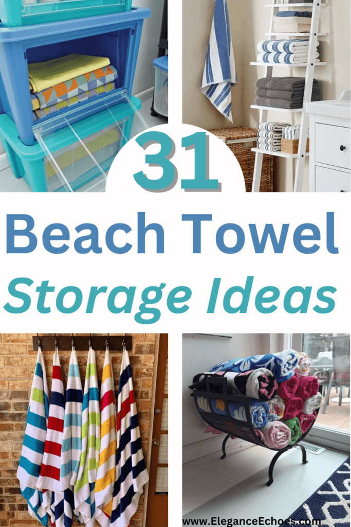 beach towel storage ideas