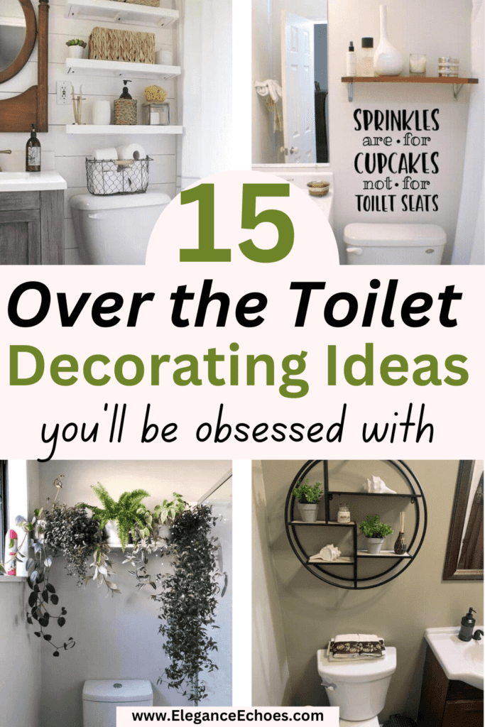 over the toilet decorating ideas
