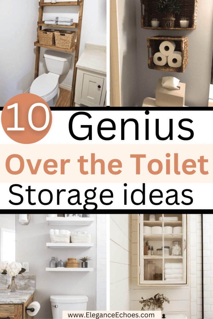 over the toilet storage ideas
