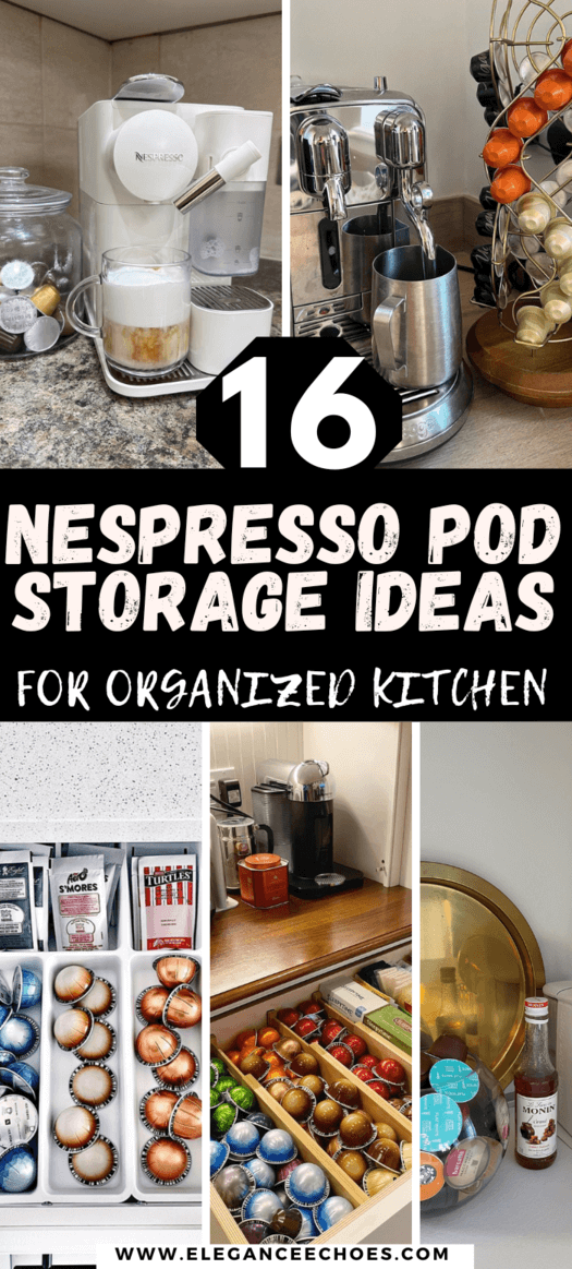 16 Clever Nespresso Pod Storage Ideas for Coffee Lovers