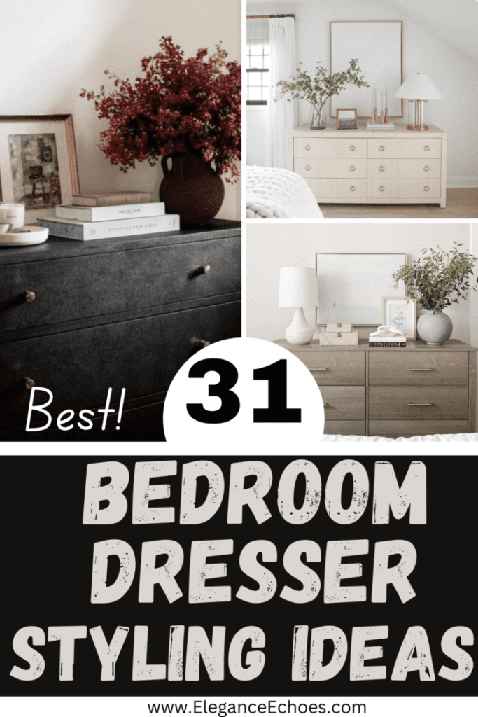 bedroom dresser styling ideas