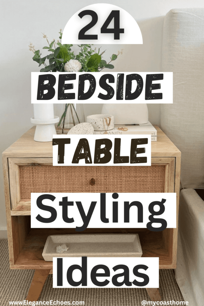 bedside table styling ideas