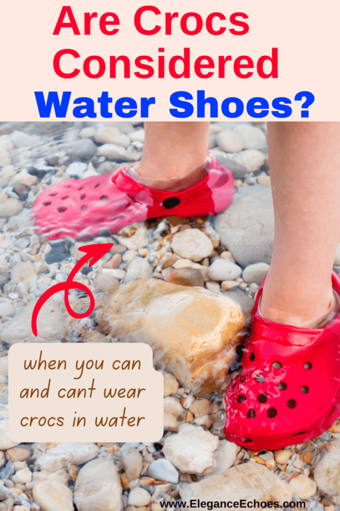 Are Crocs considered water shoes