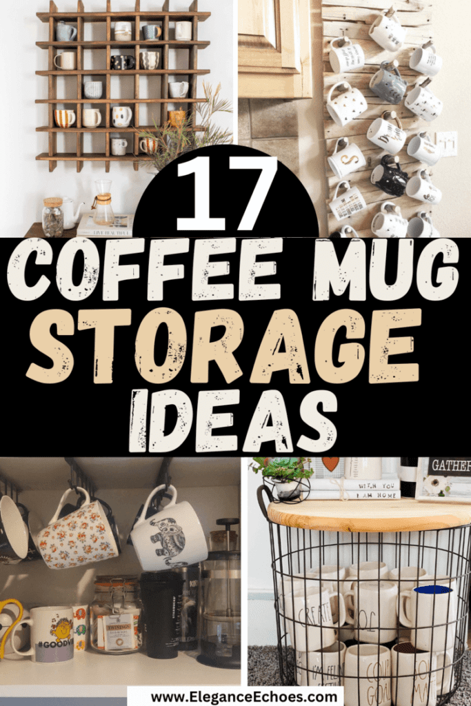 coffee mug storage ideas