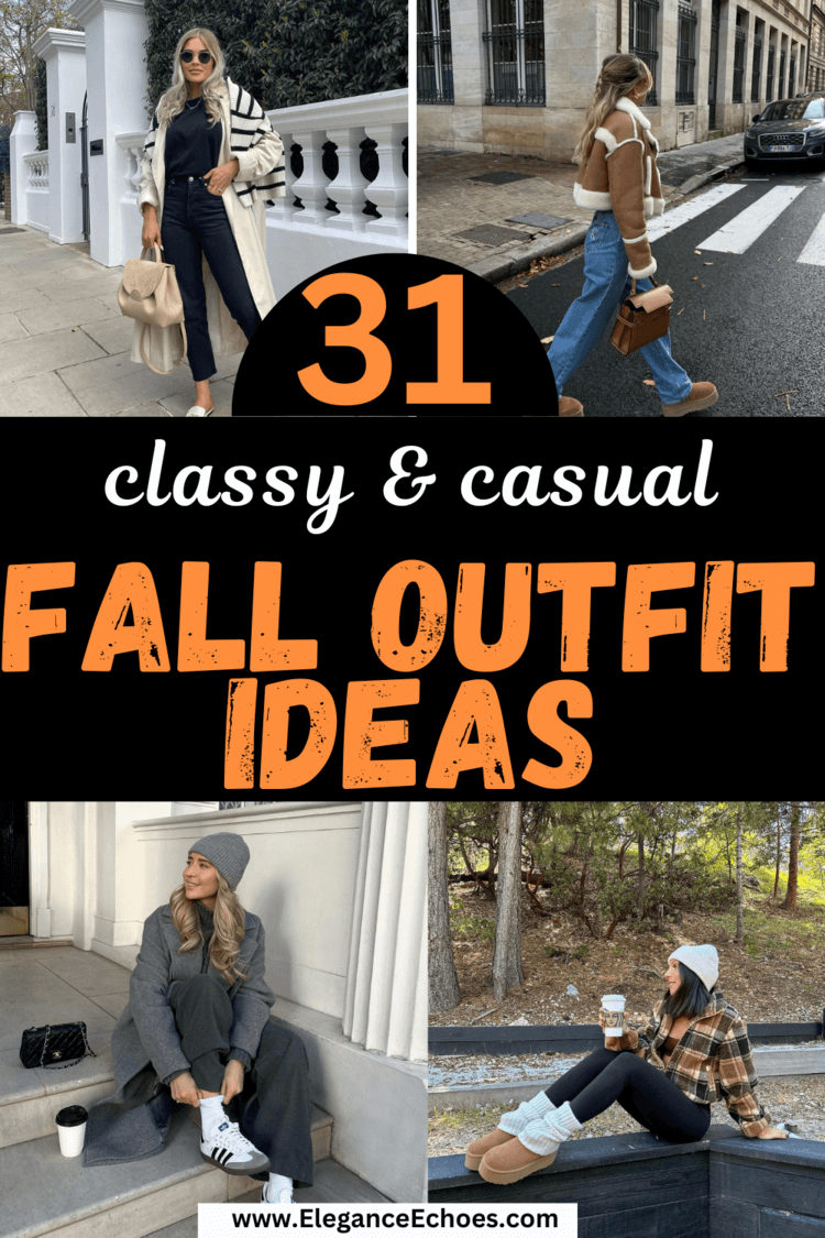 31 Casual Fall Outfit Ideas to Stay Cozy and Stylish this Autumn