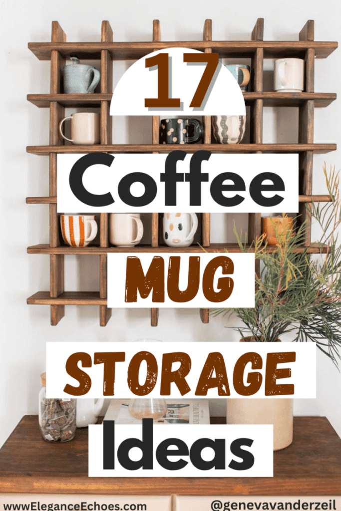 coffee mug storage ideas