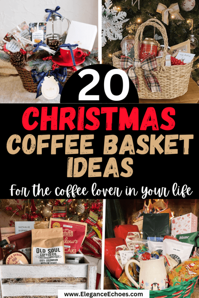 Christmas coffee basket ideas