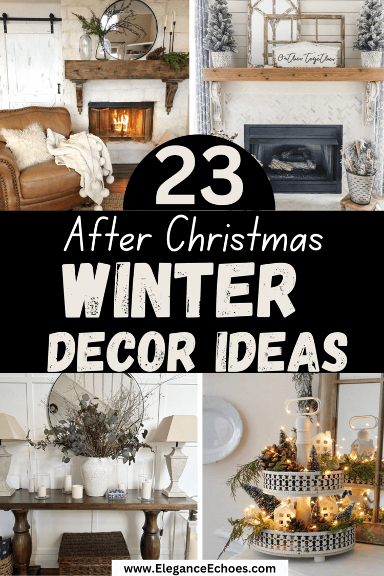 Cozy After Christmas Winter Decorating Ideas for a Warm and Inviting ...