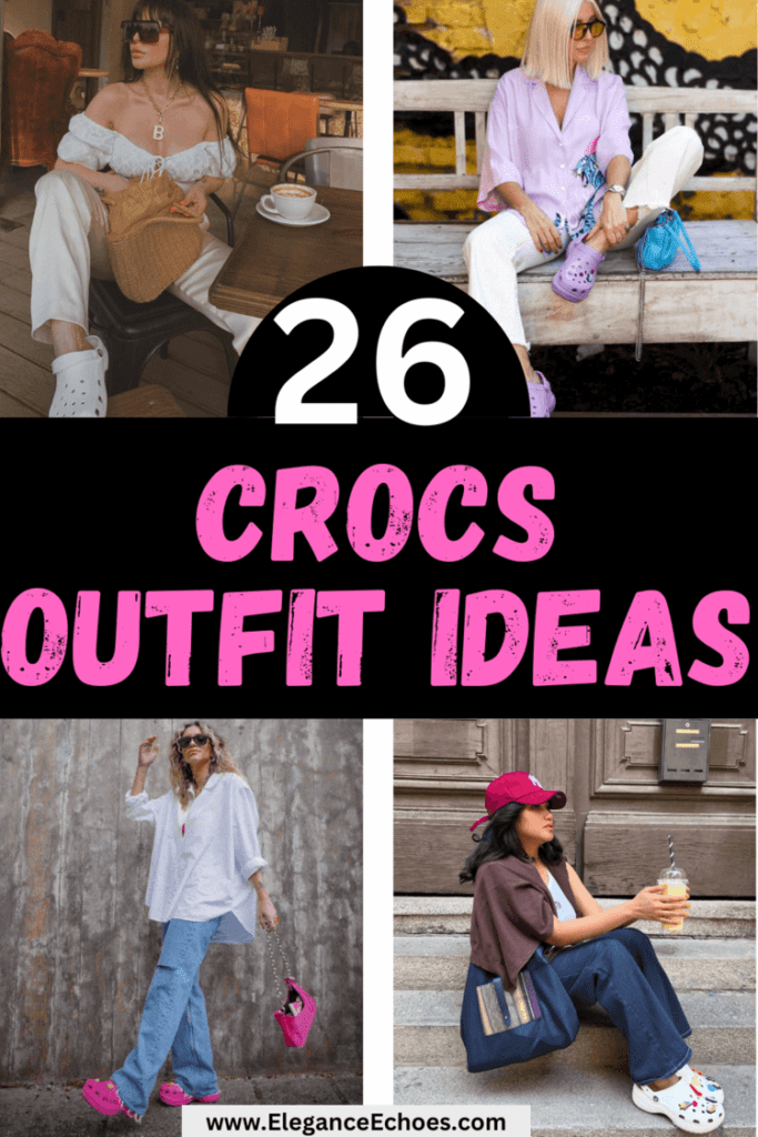 How to style Crocs